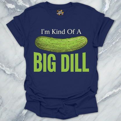 Big Dill Funny T-Shirt