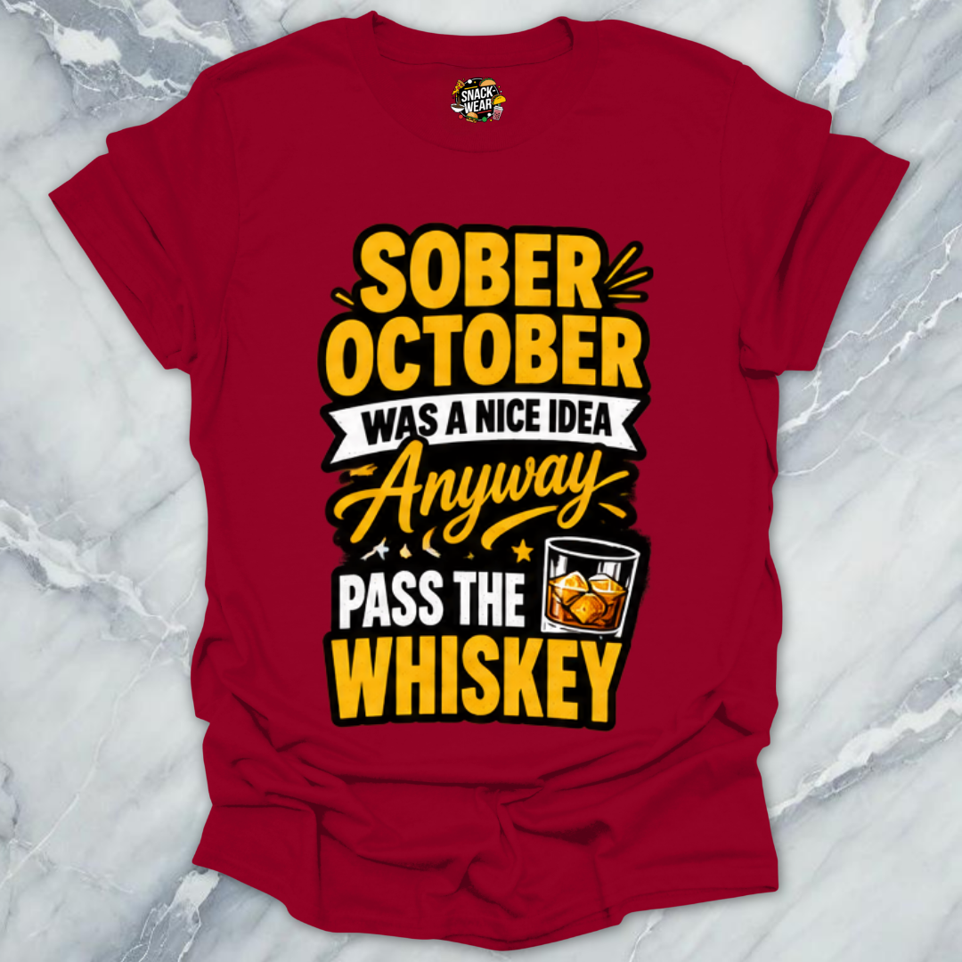 Sober October Whiskey T-Shirt