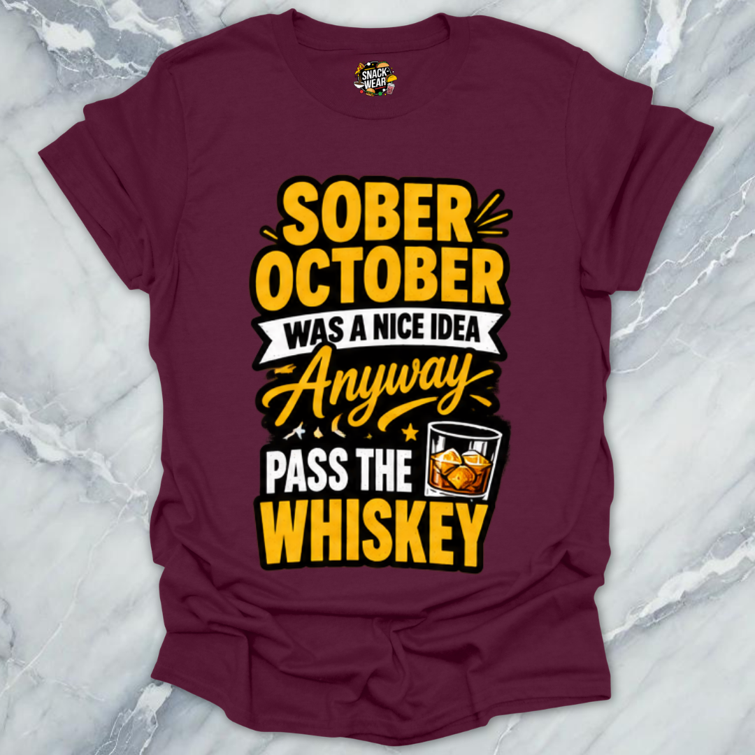 Sober October Whiskey T-Shirt