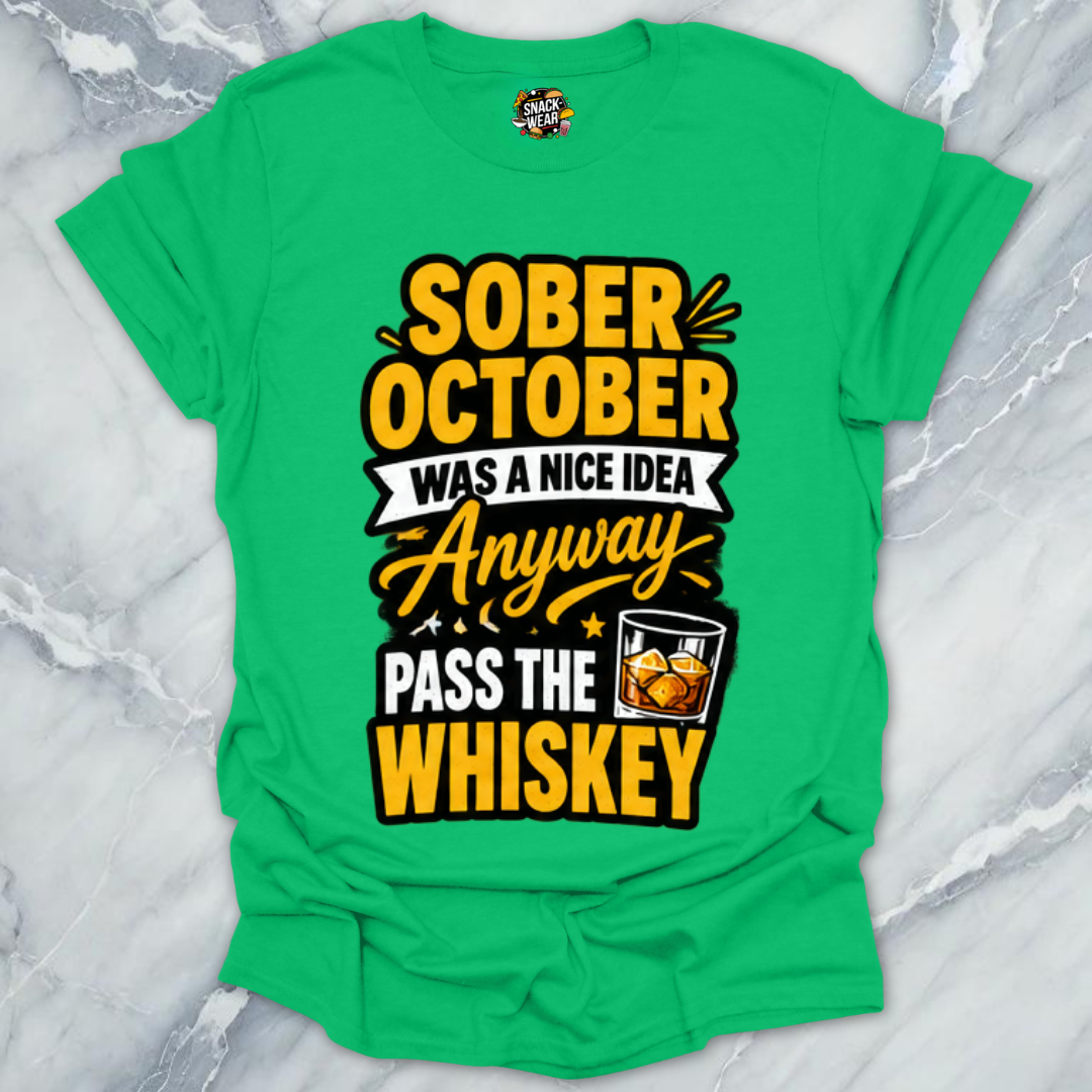 Sober October Whiskey T-Shirt