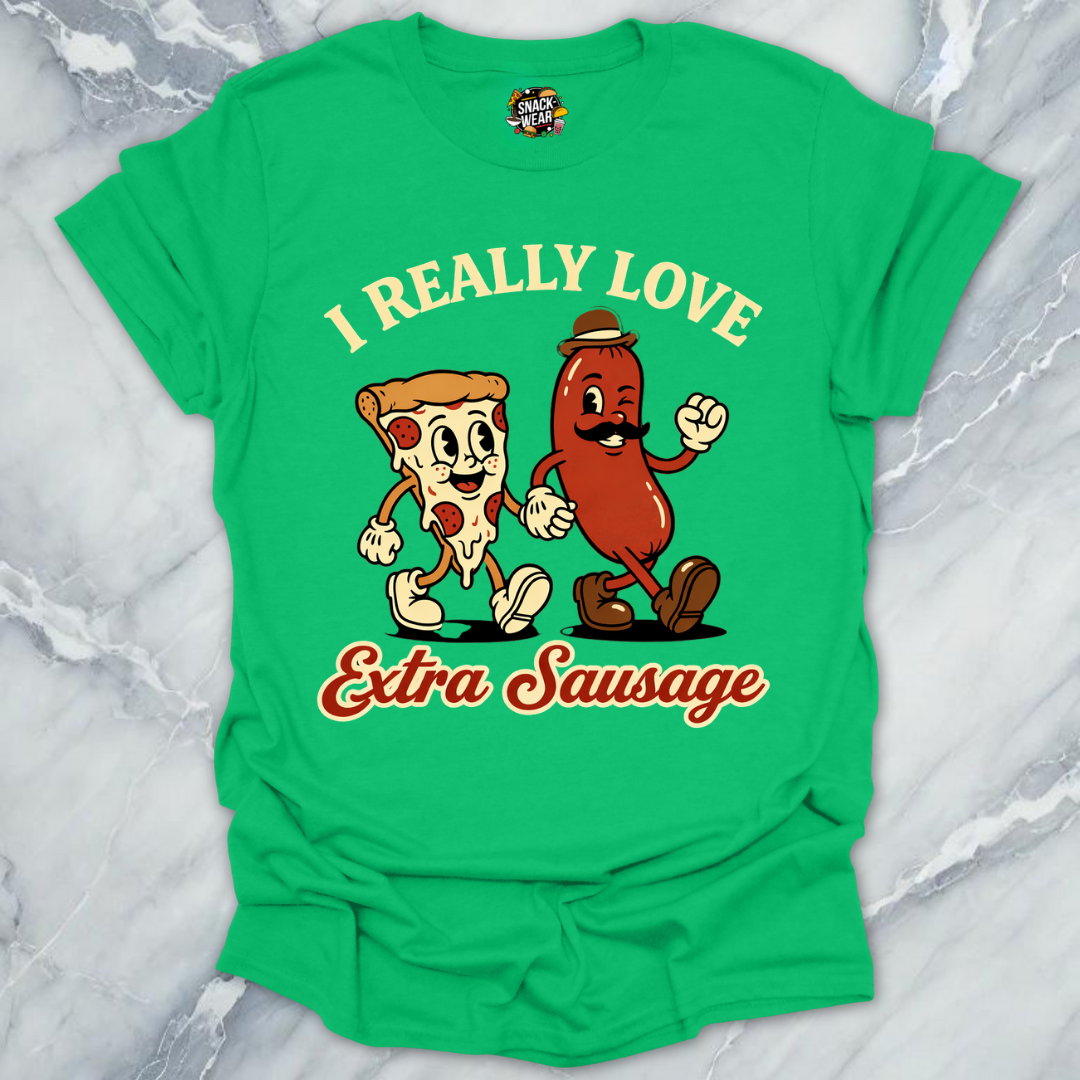 I Love Extra Sausage T-Shirt