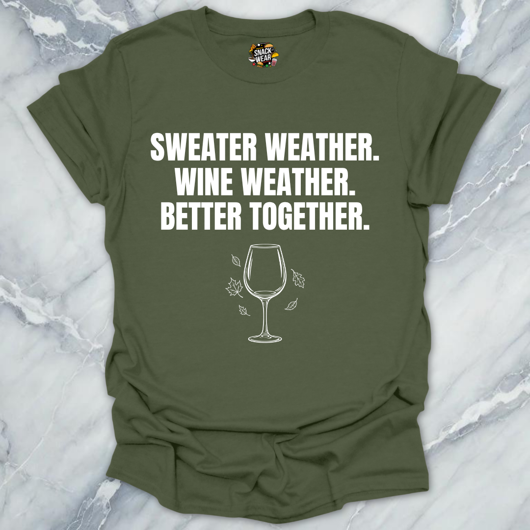 Sweater Weather Wine T-Shirt