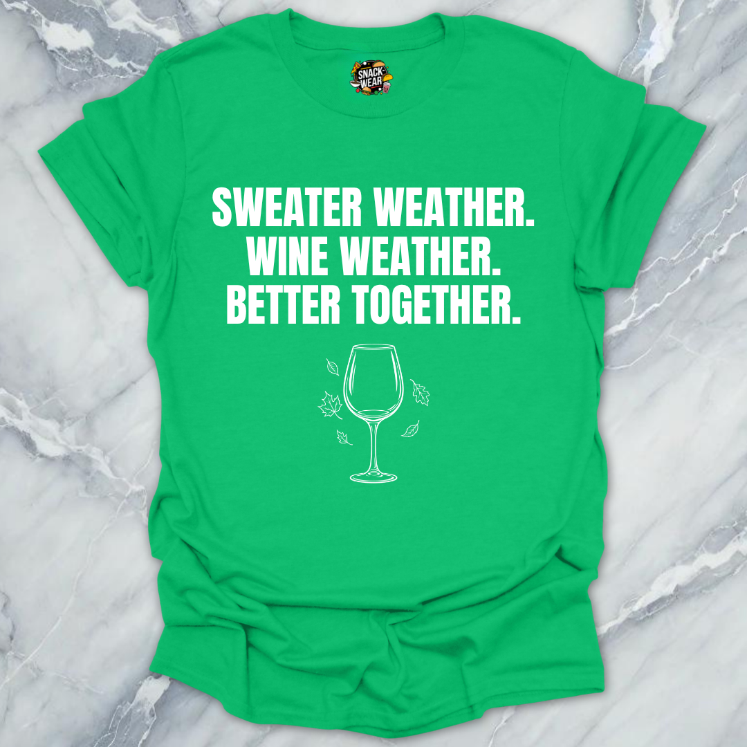 Sweater Weather Wine T-Shirt