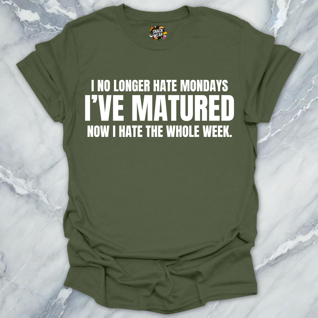 Hate The Whole Week T-Shirt