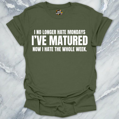 Hate The Whole Week T-Shirt