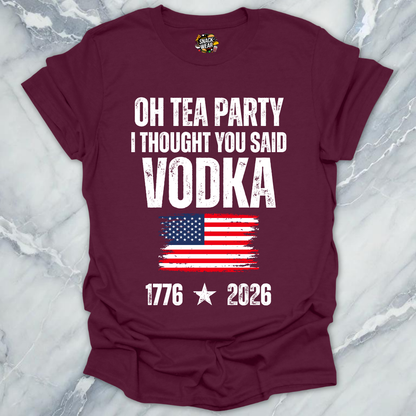 Thought You Said Vodka T-Shirt