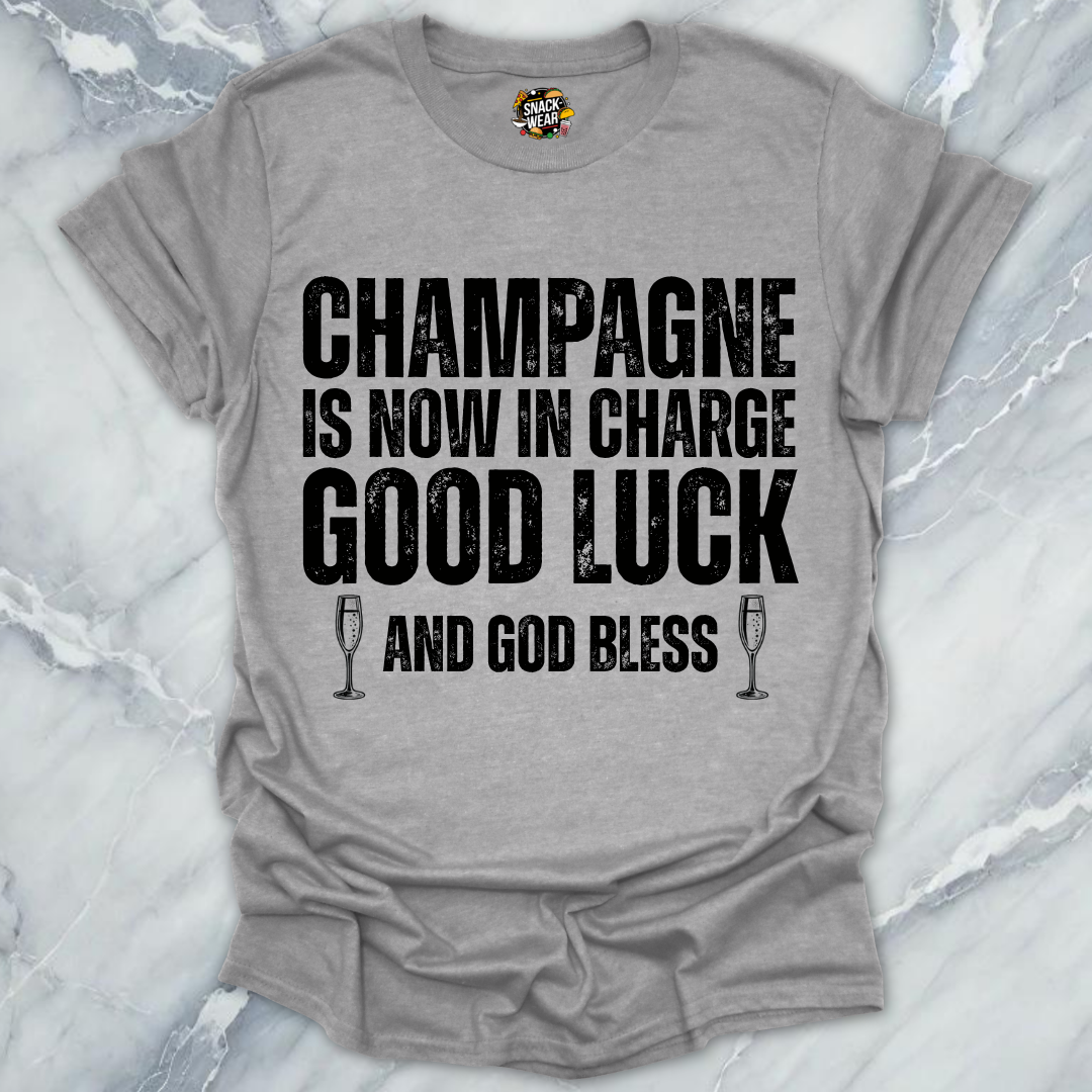 Champagne In Charge T-Shirt