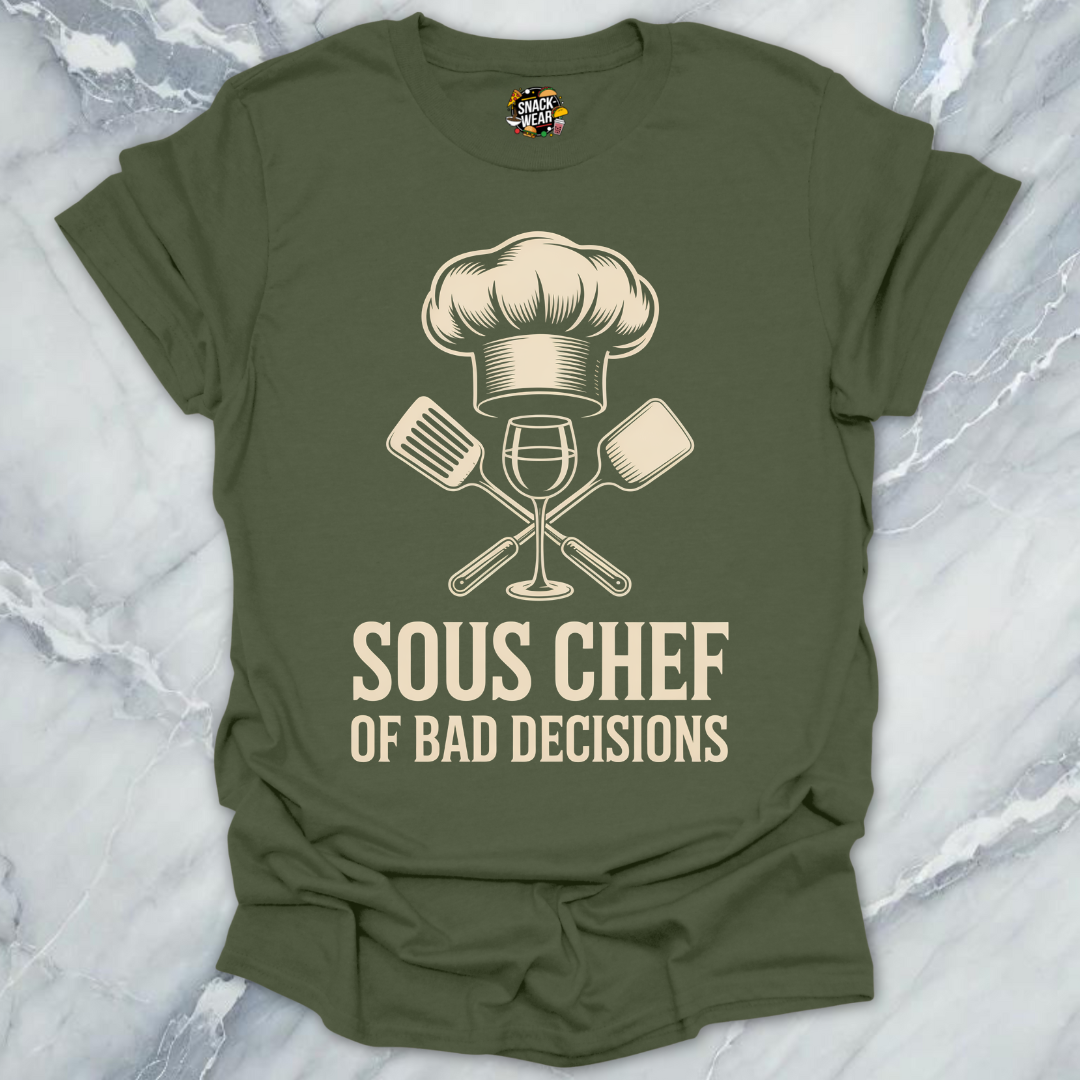 Sous Chef of Bad Decisions T-Shirt