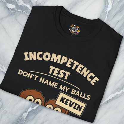Incompetence Meatballs Test T-Shirt