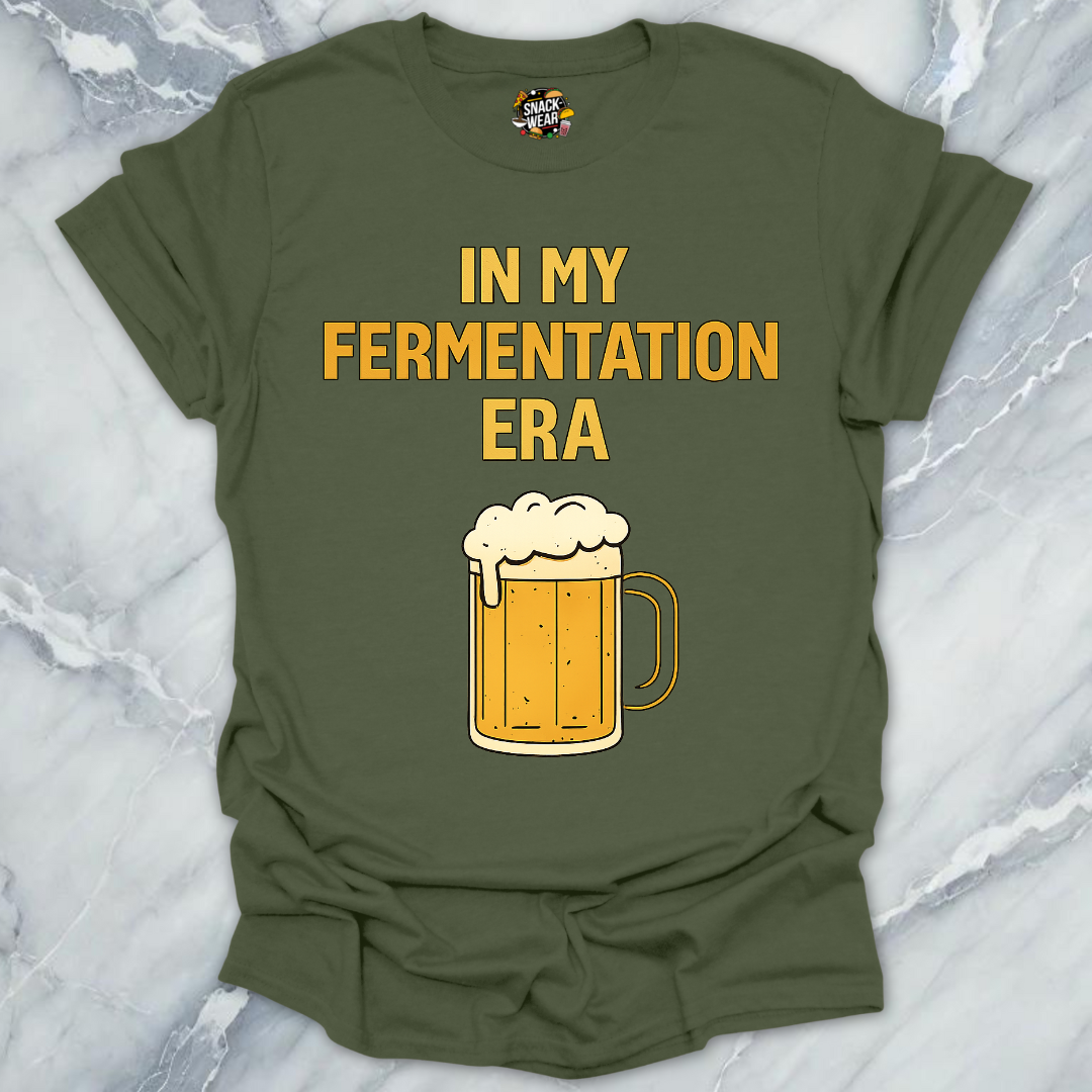 In My Fermentation Era T-Shirt