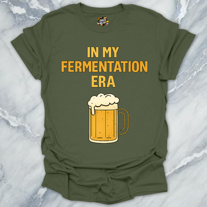 In My Fermentation Era T-Shirt