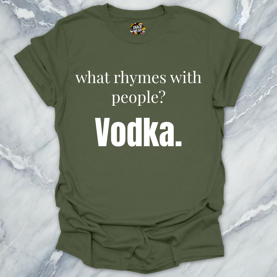 What Rhymes With People Vodka T-Shirt
