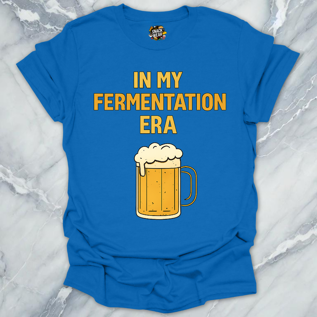 In My Fermentation Era T-Shirt
