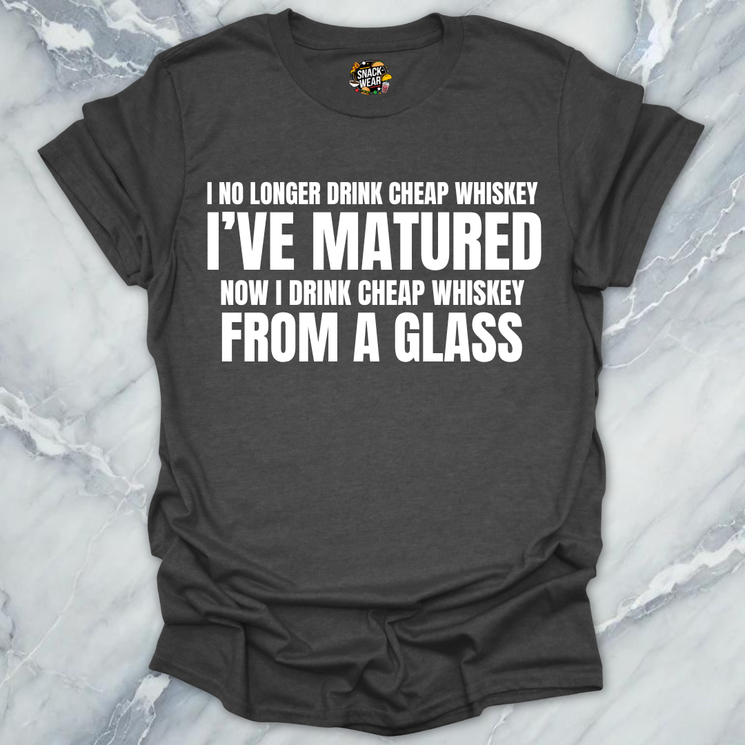 Cheap Whiskey Glass T-Shirt