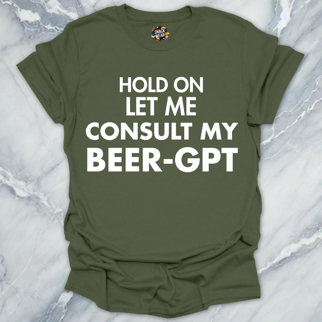 Consult My Beer T-Shirt
