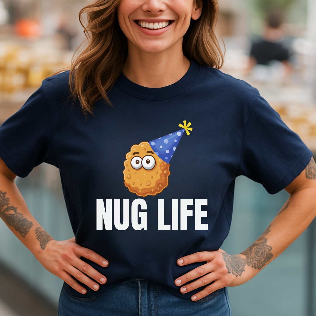 Party Nug Life T-Shirt