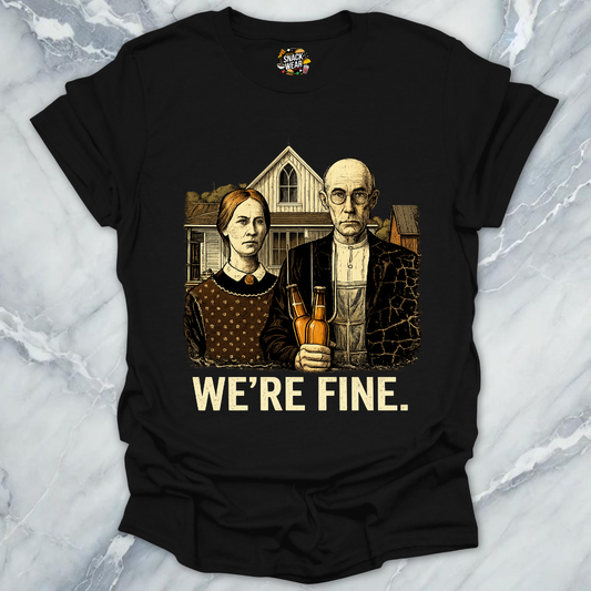 We're Fine Beer T-Shirt