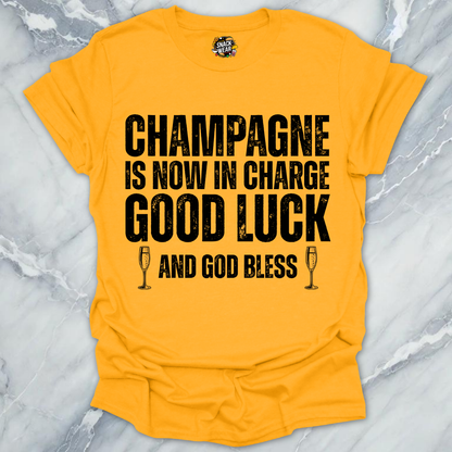 Champagne In Charge T-Shirt
