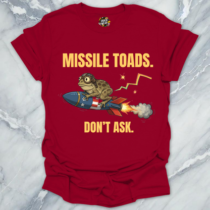 Missile Toad Dont Ask T-Shirt
