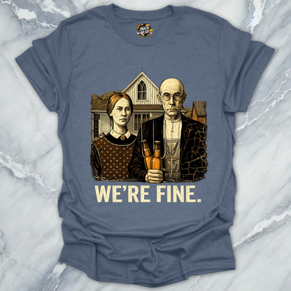 We're Fine Beer T-Shirt