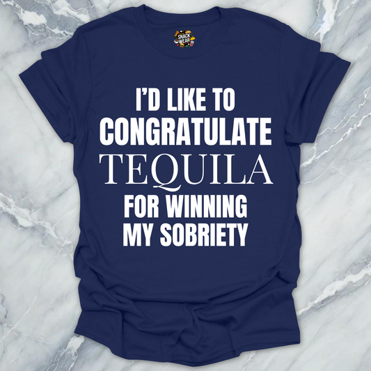 Congratulate Tequila T-Shirt