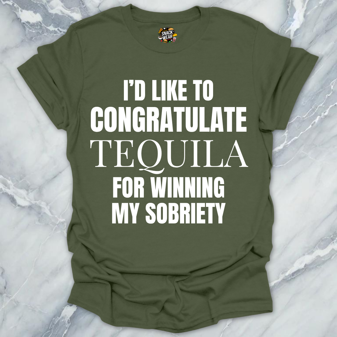 Congratulate Tequila T-Shirt