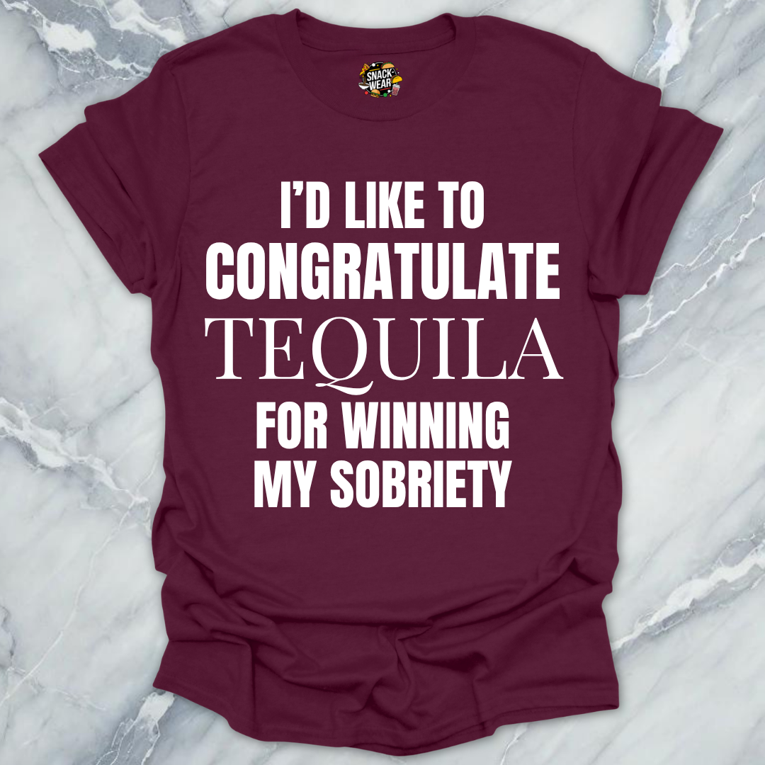 Congratulate Tequila T-Shirt