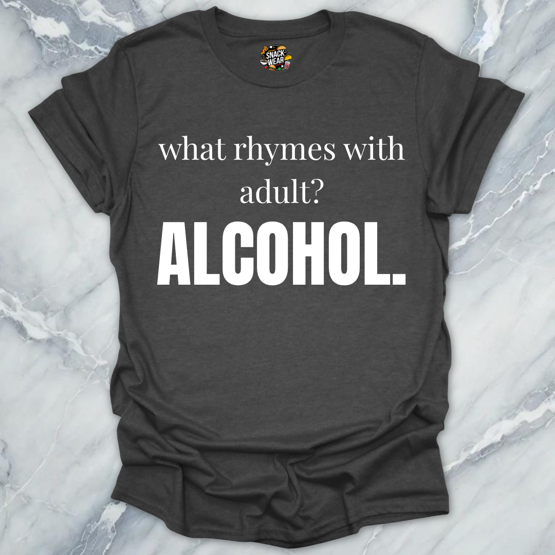 What Rhymes With Adult T-Shirt