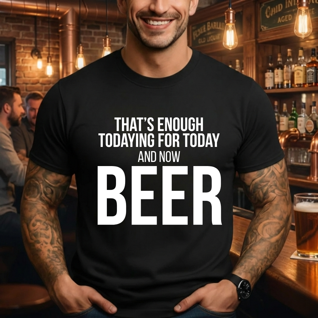 And Now Beer T-Shirt