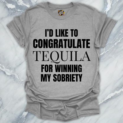 Congratulate Tequila T-Shirt