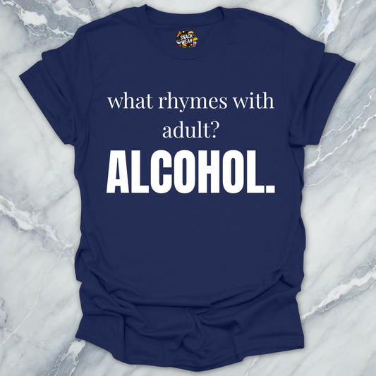 What Rhymes With Adult T-Shirt