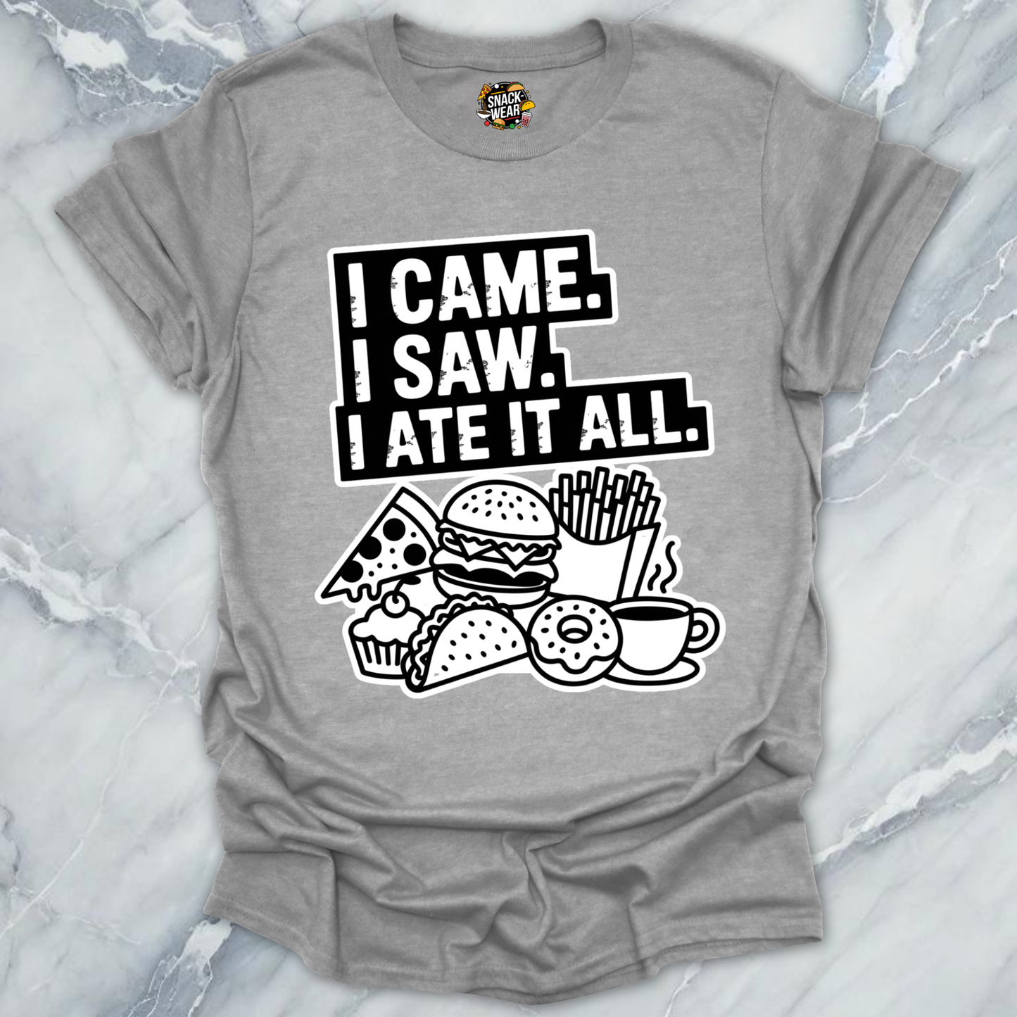 I Came. I Saw. I Ate It All T-Shirt