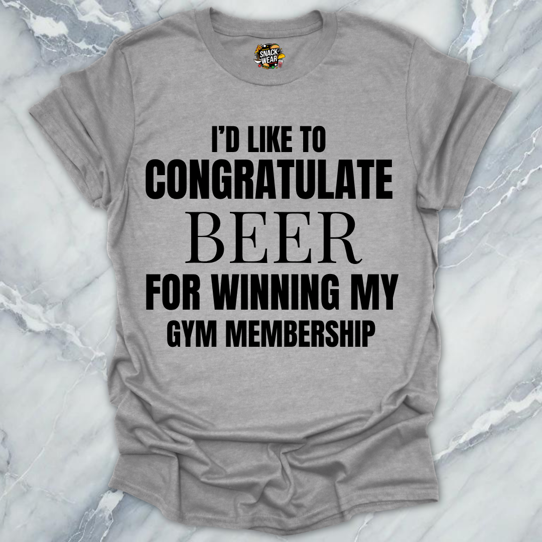 Congratulate Beer Gym T-Shirt