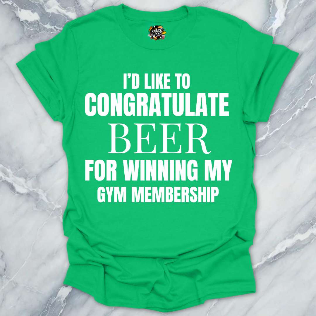 Congratulate Beer Gym T-Shirt