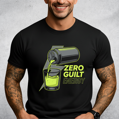 Zero Guilt Energy T-Shirt