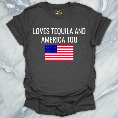 Loves Tequila America T-Shirt