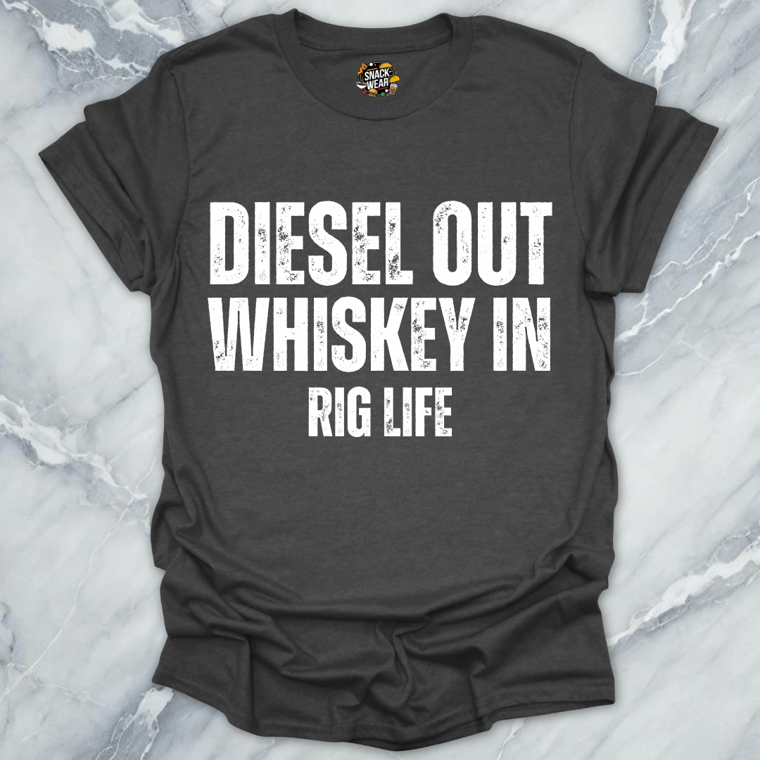 Diesel Out Whiskey In T-Shirt