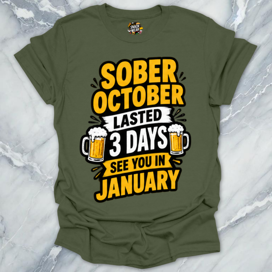 Sober October 3 Days T-Shirt
