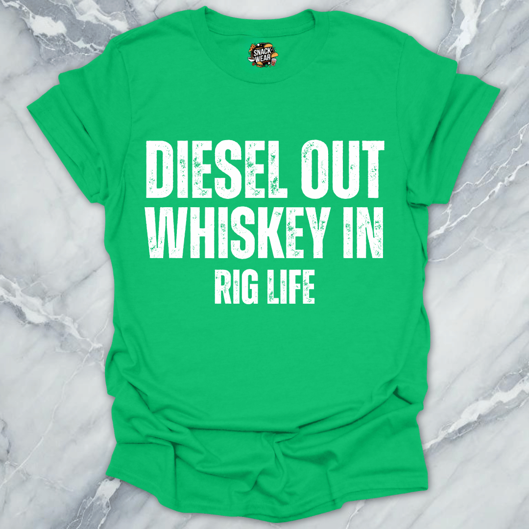 Diesel Out Whiskey In T-Shirt