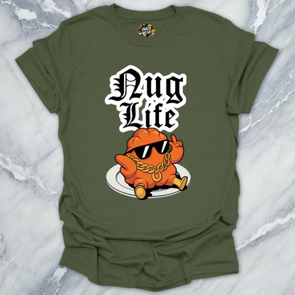 Nug Life Forever T-Shirt