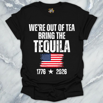 Out Of Tea Tequila T-Shirt