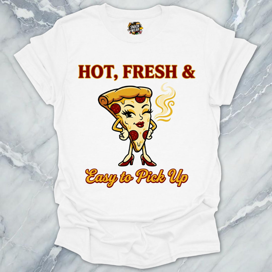 Fresh Pizza Pickup Line T-Shirt