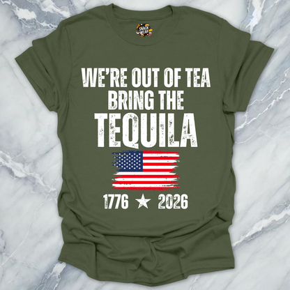 Out Of Tea Tequila T-Shirt