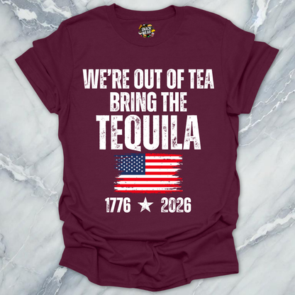 Out Of Tea Tequila T-Shirt