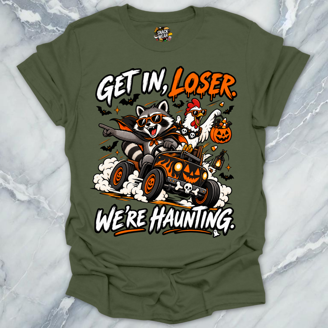 Get In Loser Haunting T-Shirt