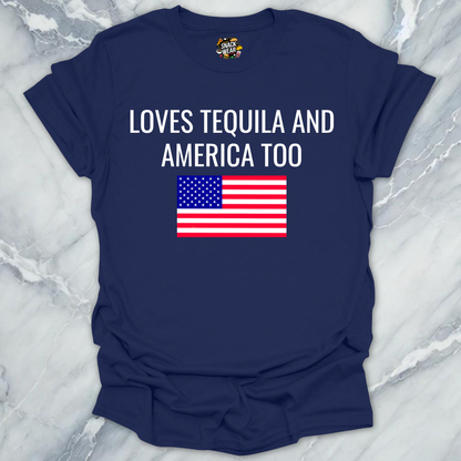 Loves Tequila America T-Shirt