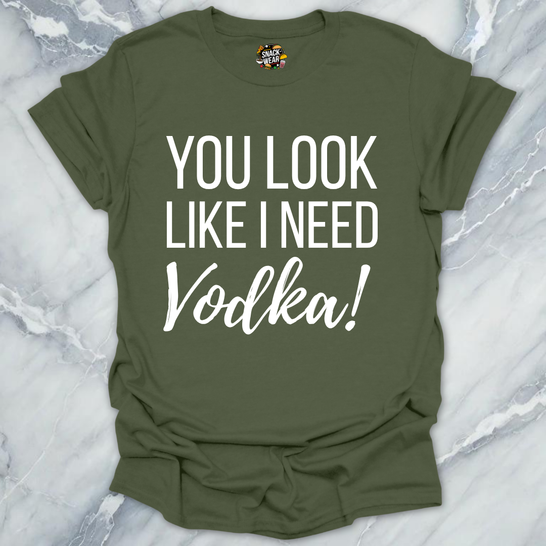 Need Vodka T-Shirt