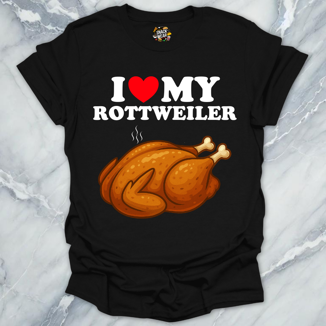 I Love My ROTTWEILER T-Shirt