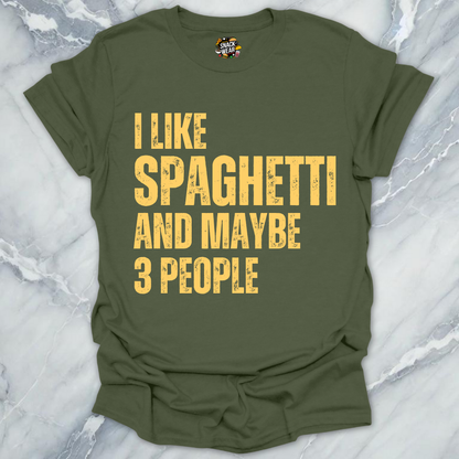 Spaghetti & Few People T-Shirt