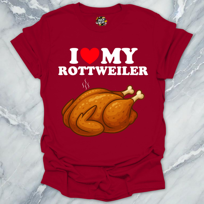 I Love My ROTTWEILER T-Shirt